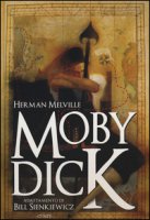 Moby Dick - Melville Herman, Sienkiewicz Bill