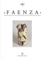 Faenza. Bollettino del museo internazionale delle ceramiche in Faenza (2018)