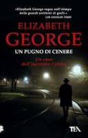 Un pugno di cenere - Elizabeth George