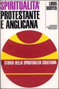 Copertina di 'La spiritualit protestante e anglicana'