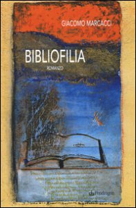 Copertina di 'Bibliofilia'