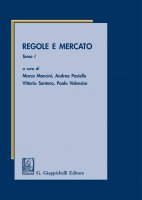 Regole e mercato - Vittorio Santoro, Franca Borgogelli, Gian Domenico Comporti