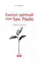 Esercizi spirituali con San Paolo - Bruno Secondin