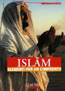 Copertina di 'Islam - Elementi per un confronto'