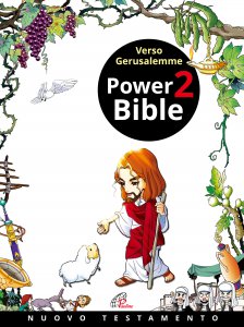 Copertina di 'Power Bible 2. Nuovo Testamento. Verso Gerusalemme'