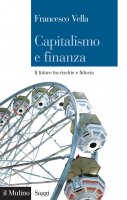 Capitalismo e finanza - Vella Francesco, Francesco Vella