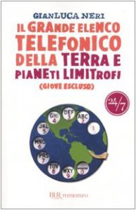 Copertina di 'Il grande elenco telefonico della terra e pianeti limitrofi (Giove escluso)'