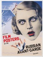 Film posters of the Russian avant-garde. Ediz. inglese, francese e tedesca - Pack Susan