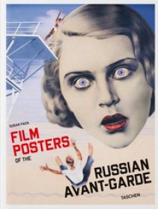 Copertina di 'Film posters of the Russian avant-garde. Ediz. inglese, francese e tedesca'