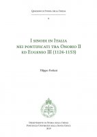 I sinodi in Italia nei pontificati tra Onorio II ed Eugenio III - Filippo Forlani