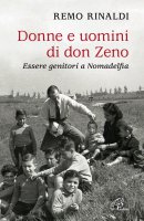 Donne e uomini di don Zeno - Remo Rinaldi