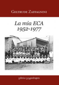 Copertina di 'La mia ECA (1952-1977)'