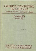 Opere [vol_1.2] / Sermoni 63-124 - Pietro Crisologo (san)