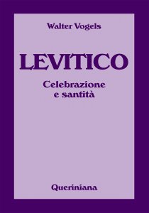 Copertina di 'Levitico. Celebrazione e santità'
