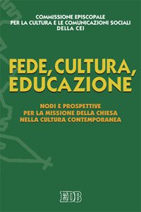 Copertina di 'Fede, cultura, educazione'
