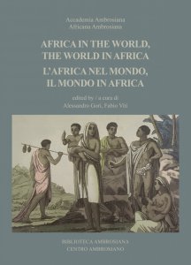 Copertina di 'Africa in the world, the world in Africa. L'Africa nel mondo, il mondo in Africa'
