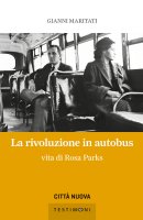 La rivoluzione in autobus - Gianni Maritati