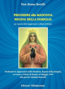 Copertina di 'Preghiere alla Madonna Regina della Famiglia per i giorni delle apparizioni a Ghiaie di Bonate'