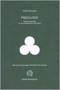 Copertina di 'Psicologo. Storia e attualit di una professione scientifica'