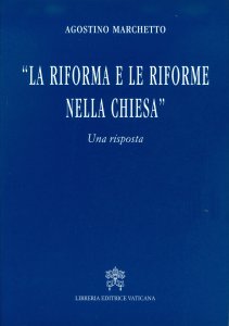 Copertina di 'La riforma e le riforme nella chiesa'