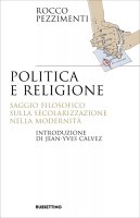 Politica e religione - Rocco Pezzimenti