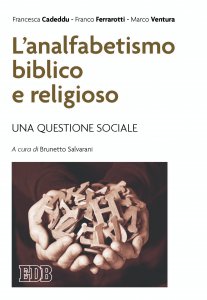 Copertina di 'L'analfabetismo biblico e religioso'