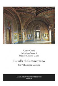 Copertina di 'La villa di Sammezzano. Un'Alhambra toscana'