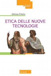 Copertina di 'Etica delle nuove tecnologie'
