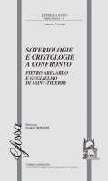 Soteriologie e cristologie a confronto - Francesco Vermigli