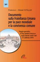 Documento sulla Fratellanza Umana per la pace mondiale e la convivenza comune - Francesco I (Jorge Mario Bergoglio)
