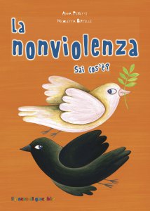 Copertina di 'La nonviolenza sai cos'è?'