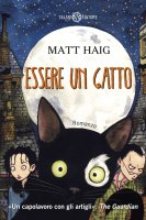 Essere un gatto - Matt Haig