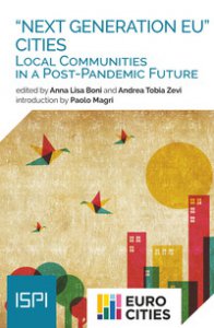 Copertina di 'Next Generation EU cities. Local communities in a post-pandemic future'