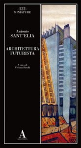 Copertina di 'Architettura futurista'