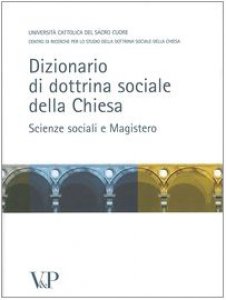 Copertina di 'Dizionario di dottrina della Chiesa. Scienze sociali e Magistero'