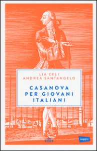 Copertina di 'Casanova per giovani italiani. Con e-book'