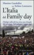 L' Italia del Family day - Massimo Gandolfini,  Stefano Lorenzetto