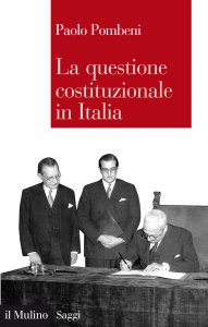 Copertina di 'La questione costituzionale in italia'