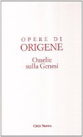 Omelie sulla genesi - Origene