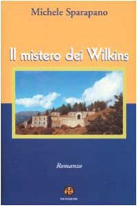 Copertina di 'Il mistero dei Wilkins'
