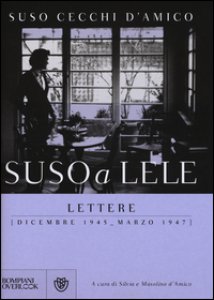 Copertina di 'Suso a Lele. Lettere (dicembre 1945-marzo 1947)'