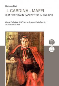 Copertina di 'Il Cardinal Maffi. Sua eredit in San Pietro in Palazzi'