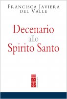 Decenario allo Spirito Santo - Francisca J. Del Valle