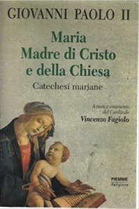 Copertina di 'Maria madre di Cristo e della Chiesa'