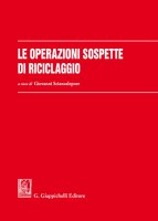 Le operazioni sospette di riciclaggio - Paolo Broccoli, Vincenzo Farace, Giuseppe Roddi