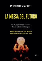 La messa del futuro - Roberto Spataro