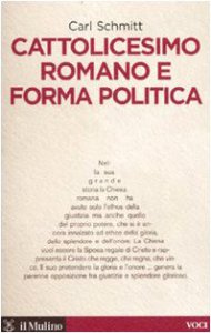 Copertina di 'Cattolicesimo romano e forma politica'