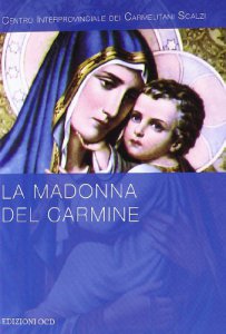 Copertina di 'La Madonna del Carmine'