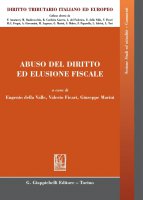 Abuso del diritto ed elusione fiscale - Giuseppe Zizzo, Angelo Contrino, Mauro Beghin