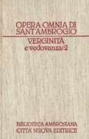 Opera omnia [vol_14/2] - Ambrogio (sant')